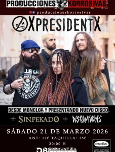 [21/03] XPRESIDENTEX + SINPEKADO + DISKONFORMES